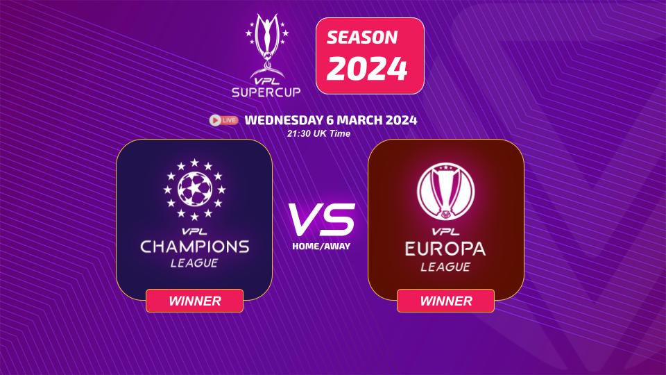VPL SUPER CUP 2024